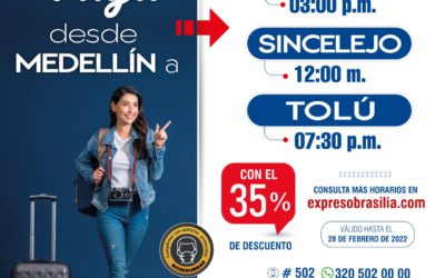 VIAJA CON EL 35% DE DESCUENTO DESDE MEDELLÍN A MONTERÍA, SINCELEJO Y TOLÚ.